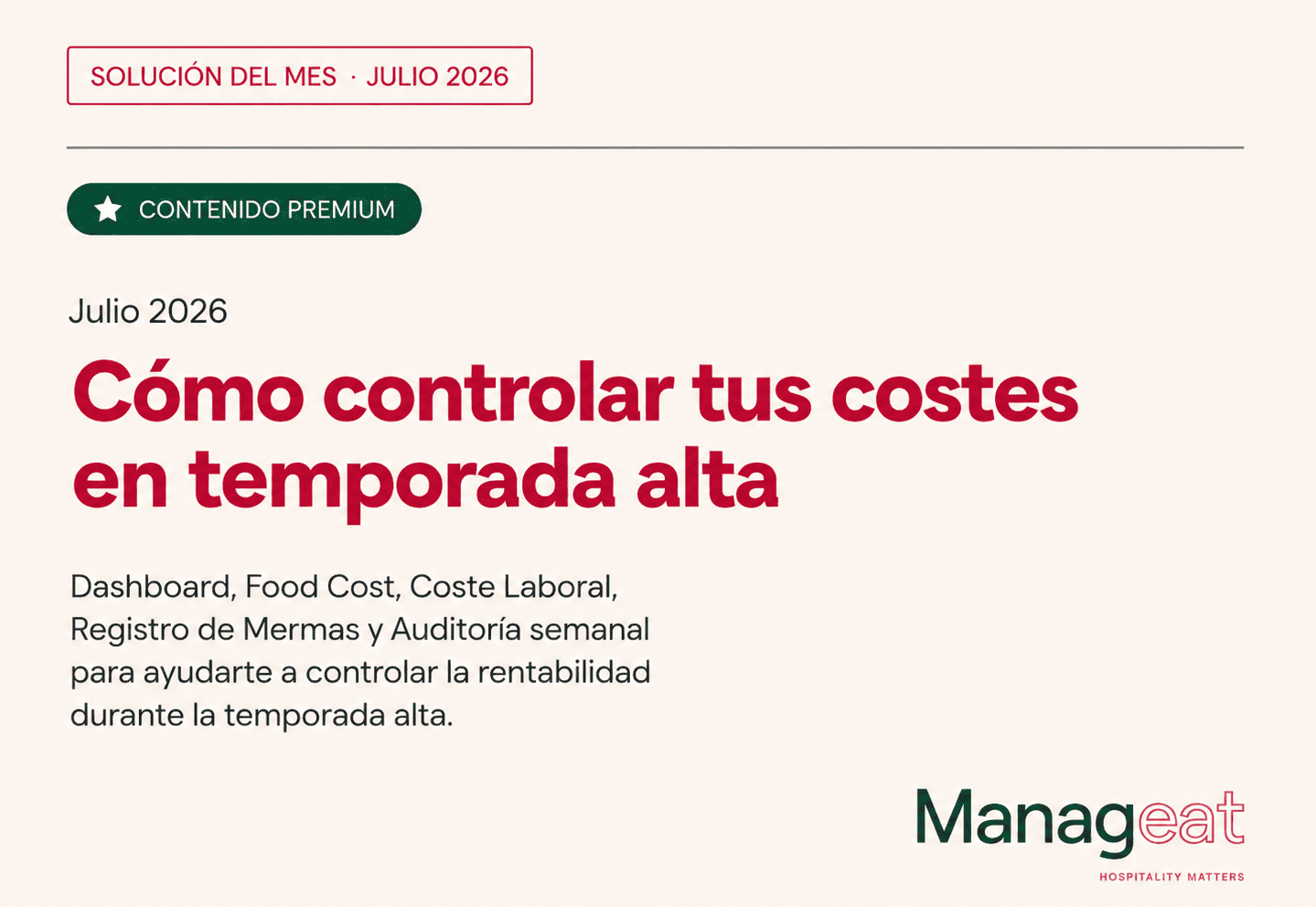 Cómo controlar tus costes en temporada alta · Solución del mes MANAGEAT